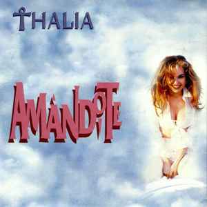 Thalía - Amandote album cover