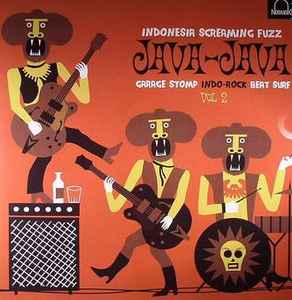 Java-Java Indonesia Screaming Fuzz Vol 2 - Various