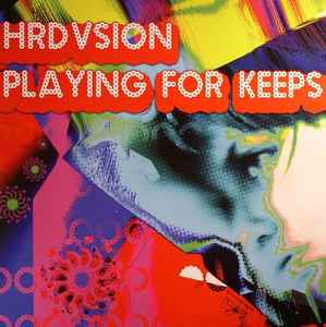 Hrdvsion - Playing For Keeps album cover