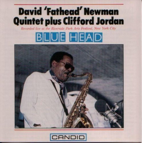 descargar álbum David Fathead Newman Plus Clifford Jordan - Blue Head
