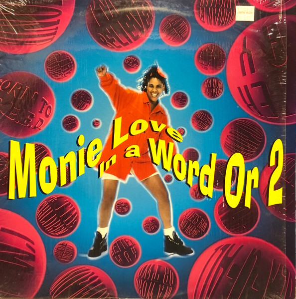 Monie Love – In A Word Or 2 (1993, Vinyl) - Discogs