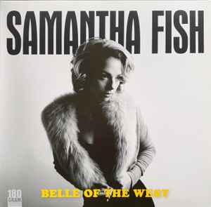 Belle Of The West - Samantha Fish