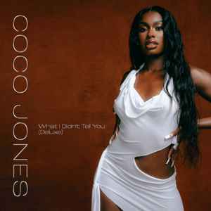 Coco Jones (3) - What I Didn't Tell You album cover