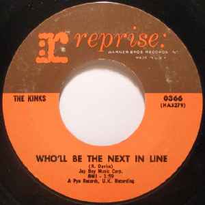 The Kinks - Who'll Be The Next In Line / Ev'rybody's Gonna Be Happy