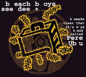 Pere Ubu - Beach Boys  See Dee + アルバムカバー