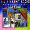 Calder K. Singer* - 8 Different Rooms