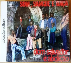 Dom Salvador E Abolição - Som, Sangue E Raça | Releases | Discogs