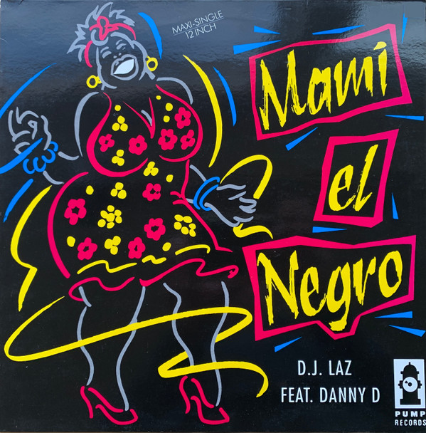 DJ Laz Featuring Danny D (2) – Mami El Negro