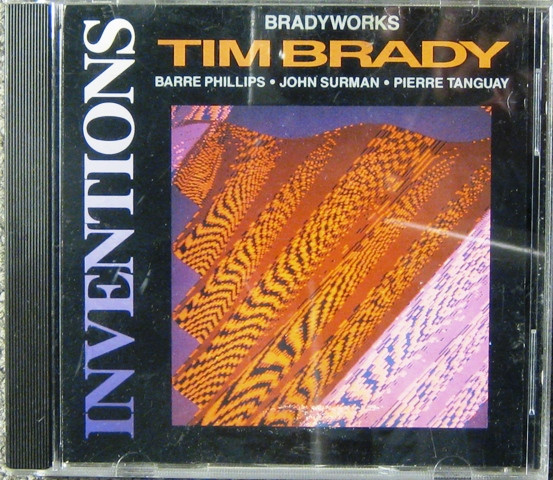 Tim Brady / Bradyworks – Inventions (1991