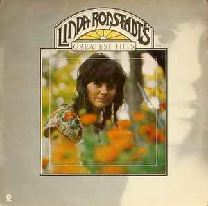 Linda Ronstadt - Greatest Hits | Releases | Discogs