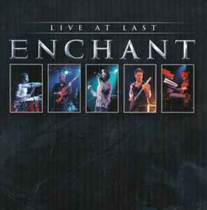 Enchant - Live At Last album cover