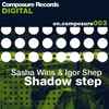 Sasha Wins & Igor Shep - Shadow Step