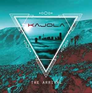 Kajola - The Arrival album cover