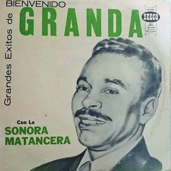 Bienvenido Granda – 15 Exitos 15 (1983, Vinyl) - Discogs