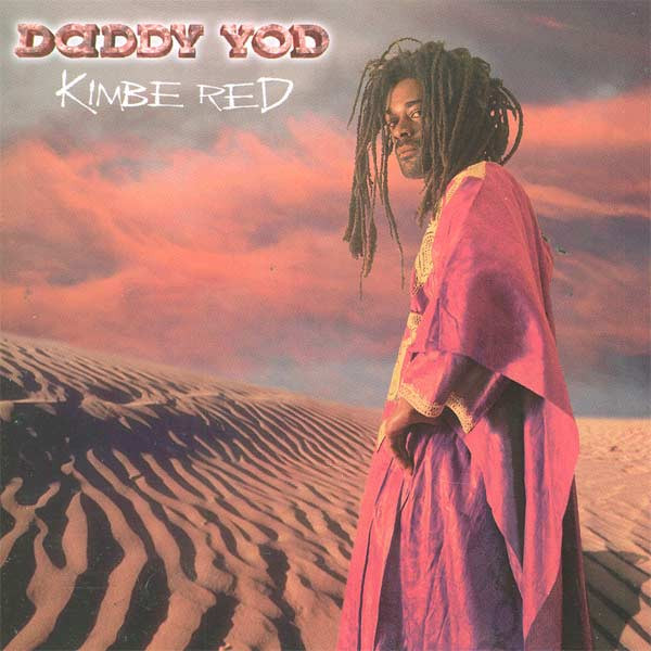 baixar álbum Daddy Yod - Kimbe Red