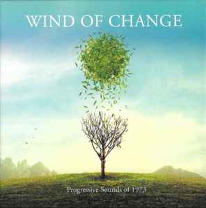Wind Of Change: Progressive Sounds Of 1973 (2023, CD) - Discogs