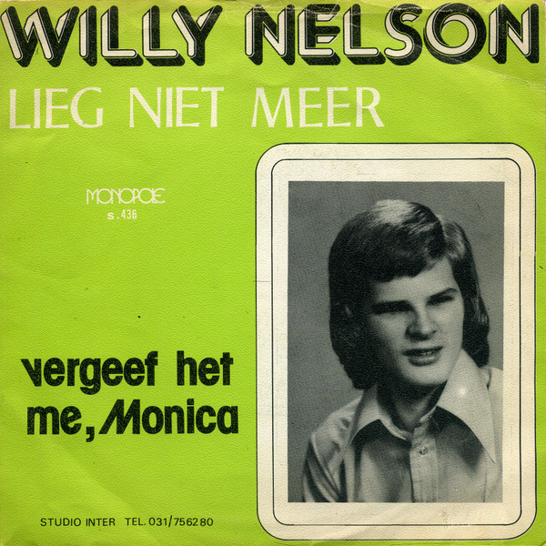 last ned album Willy Nelson - Lieg Niet Meer