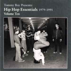 Tommy Boy Presents: Hip Hop Essentials 1979-1991 Volume One (2005