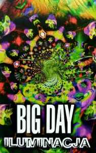 Big Day - Iluminacja album cover