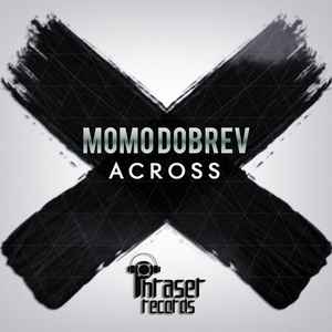 Momo Dobrev - Across EP album cover
