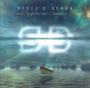 Brief Nocturnes And Dreamless Sleep - Spock's Beard