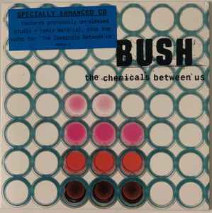 Bush – The Chemicals Between Us (1999, Card Sleeve, CD) - Discogs