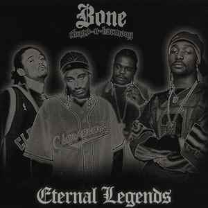 Bone Thugs-N-Harmony – Eternal Legends (2007, CD) - Discogs
