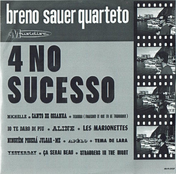 Breno Sauer Quarteto – 4 No Sucesso (2002, CD) - Discogs