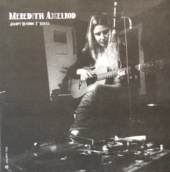baixar álbum Meredith Axelrod - Jalopy Records 7 Series