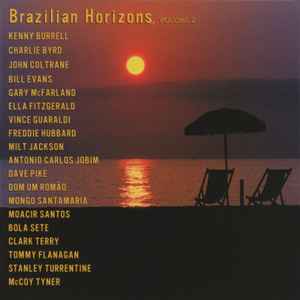 Various Artists - Brazil Classics By The Brazilian Masters – Horizons Music