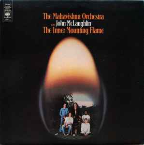 The Inner Mounting Flame - The Mahavishnu Orchestra With John McLaughlin