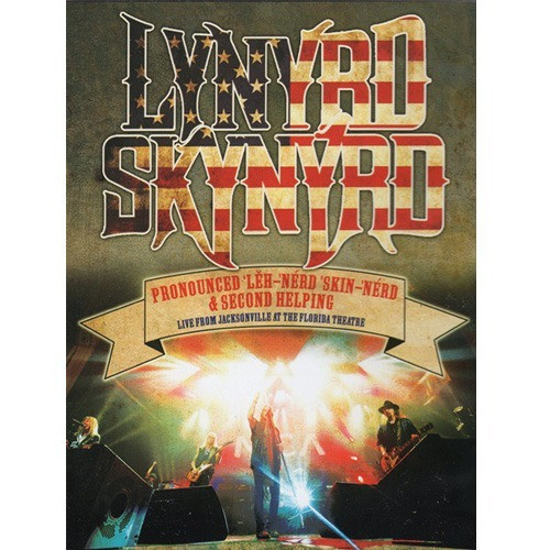 Lynyrd Skynyrd - Pronounced 'Lĕh-'nérd 'Skin-'nérd & Second