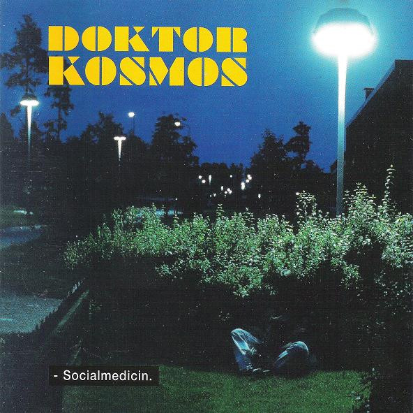 descargar álbum Doktor Kosmos - Socialmedicin