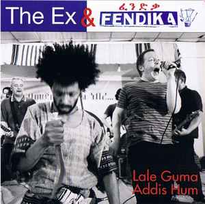 The Ex - Lale Guma / Addis Hum