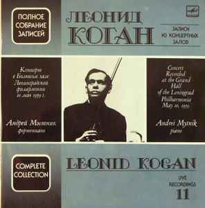 Leonid Kogan - Complete Collection /Concert Recorded At The Grand Hall Of The Leningrad Philharmonia May 10, 1959