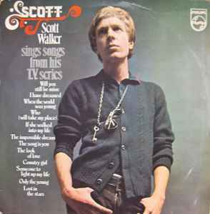 Scott - Scott Walker Sings Songs From His T.V. Series - Scott Walker