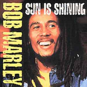 Bob Marley – Sun Is Shining (2001, CD) - Discogs