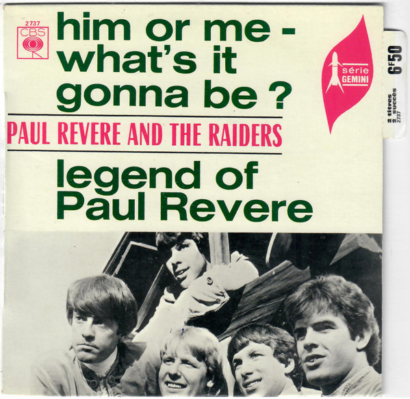 Paul Revere And The Raiders – Him Or Me - What's It Gonna Be