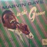 Marvin Gaye - In The Groove, Releases