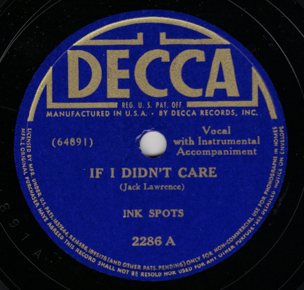 last ned album Ink Spots - If I Didnt Care Knock Kneed Sal On The Mourners Bench