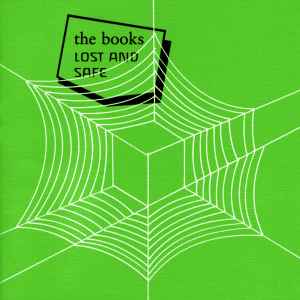 The Books - Lost And Safe album cover
