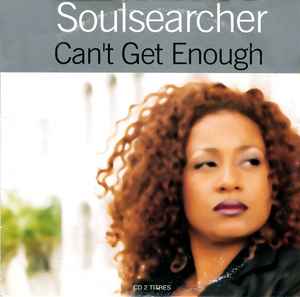 Soulsearcher – Can't Get Enough