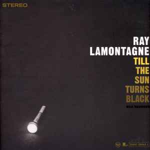 Ray Lamontagne - Till The Sun Turns Black album cover