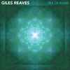 Giles Reaves - Sea Of Glass
