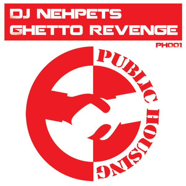 télécharger l'album DJ Nehpets - Ghetto Revenge