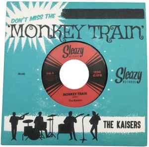 The Kaisers - Monkey Train album cover