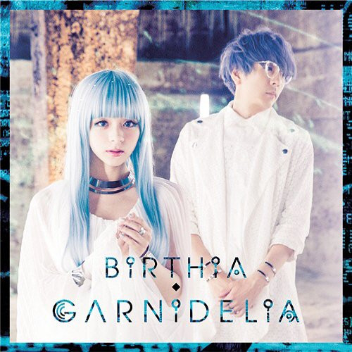 GARNiDELiA - BiRTHiA | Releases | Discogs
