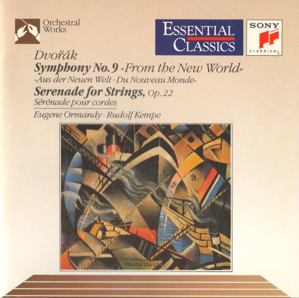 Dvořák / Eugene Ormandy • Rudolf Kempe - Symphony No. 9 "From The New World" • Serenade For Strings | Sony Classical (SBK 46331) - main