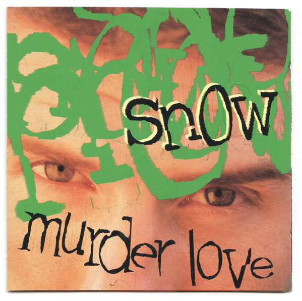 Snow - Murder Love | EastWest Records America (CD 61737) - main