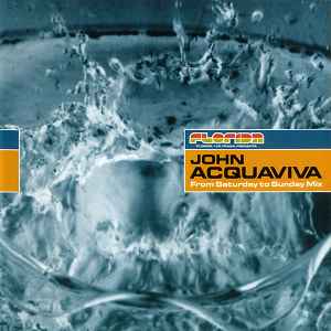 John Acquaviva - From Saturday To Sunday Mix album cover